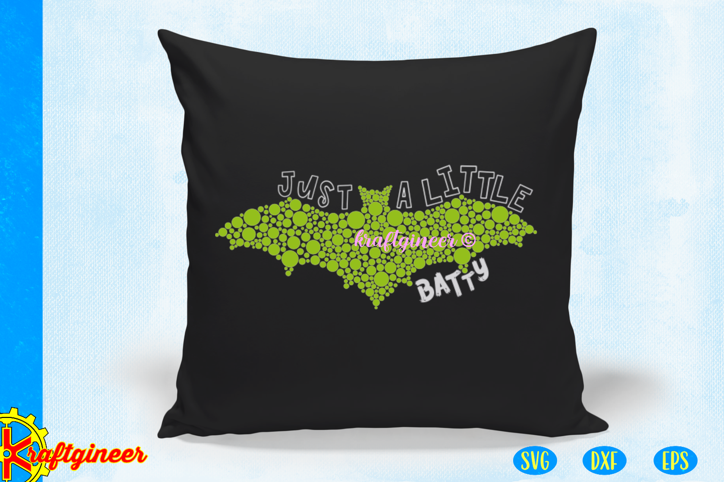 Just a Little Batty